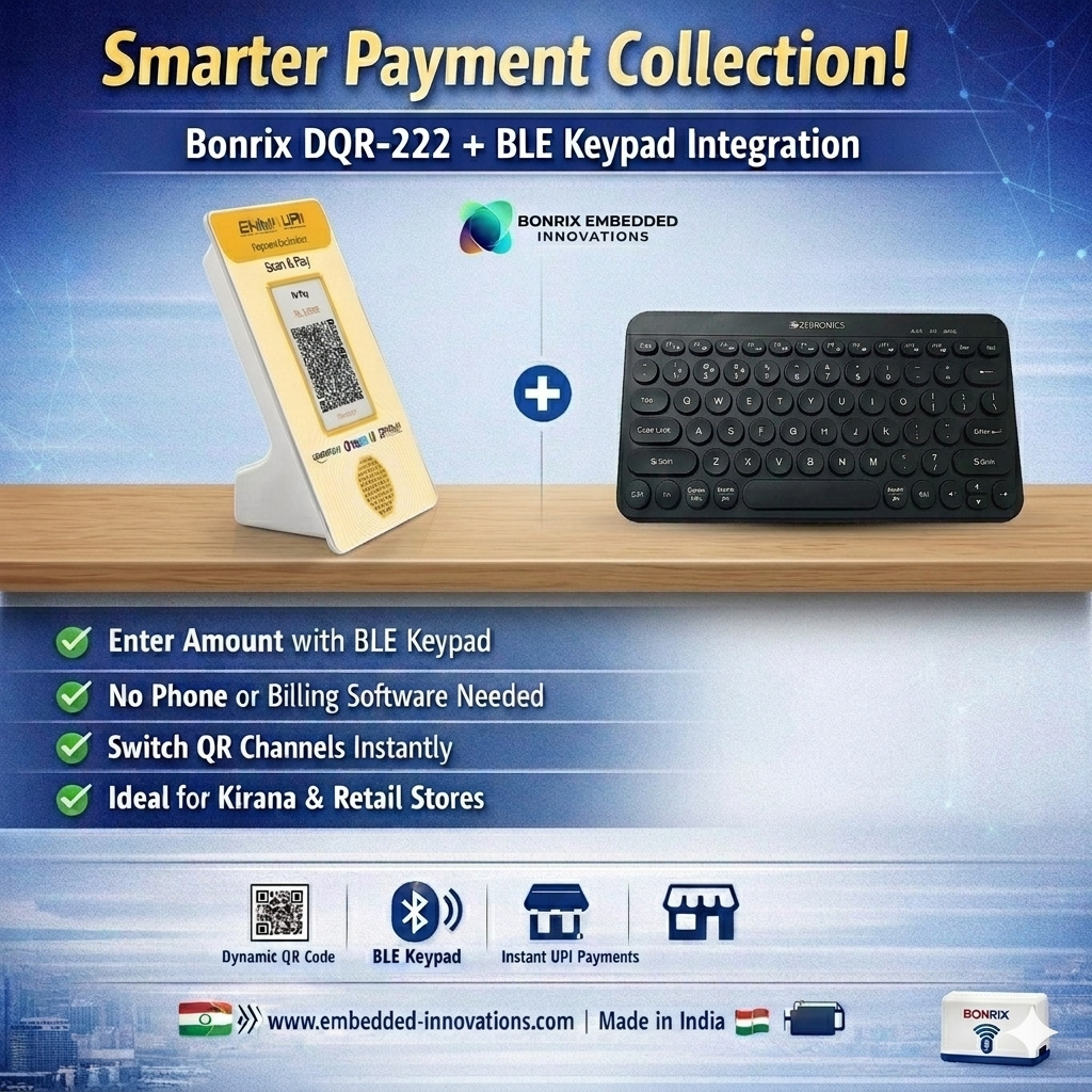 Bonrix DQR-222: BLE Keypad Dynamic QR for Smartphone-Free UPI Collections