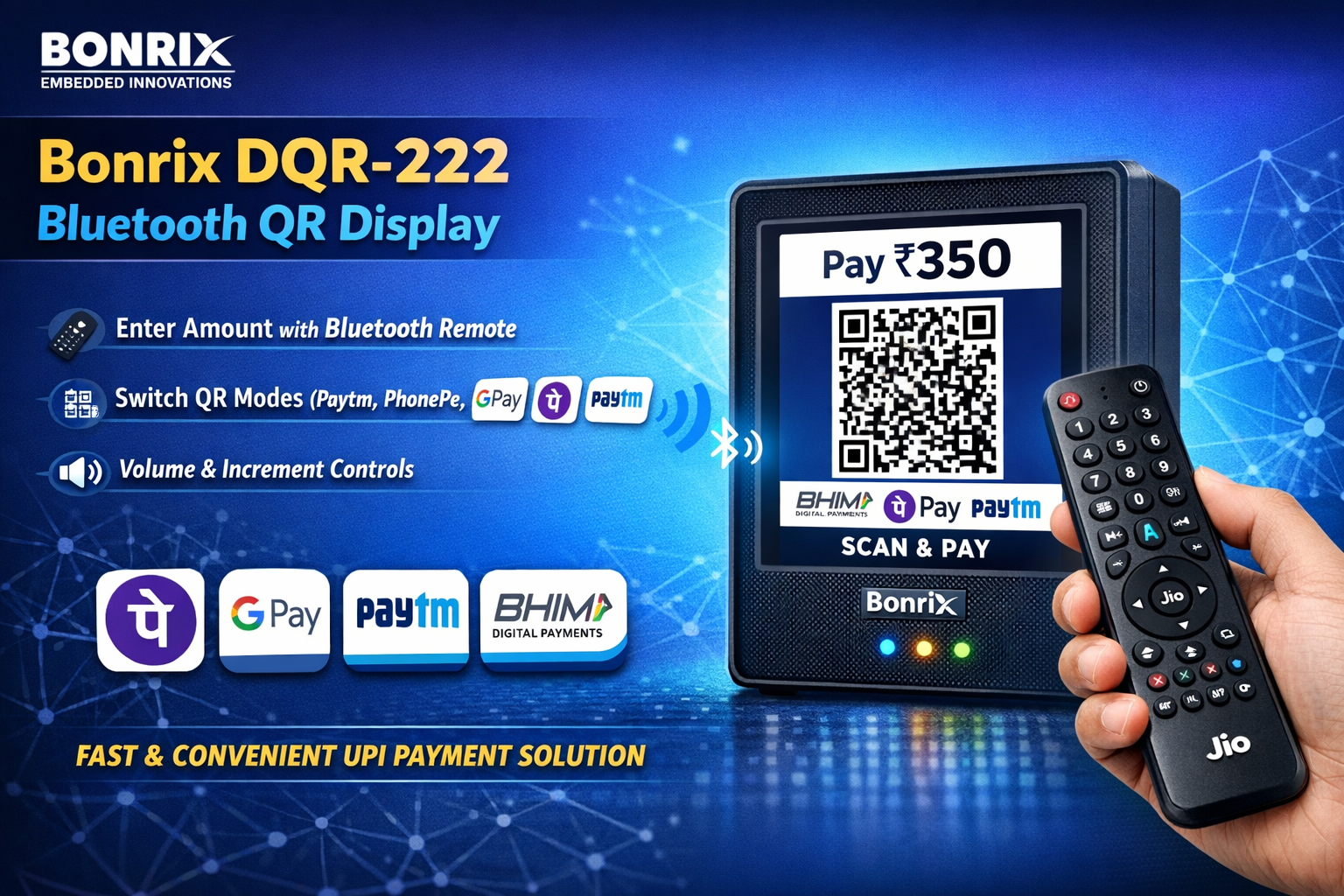 Bonrix DQR-222 Dynamic QR Code Display with Jio Bluetooth remote control for manual amount entry and BHIM UPI payments