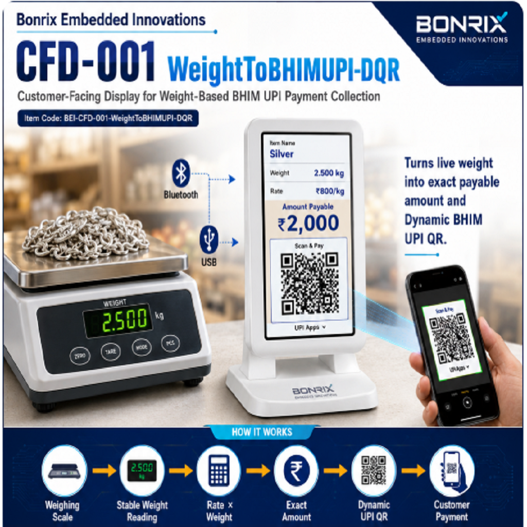 Bonrix CFD-001 Weight To BHIM UPI-DQR Customer-Facing Display